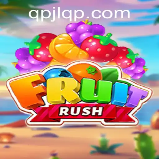 FruitRush: A New Obsession in the Gaming World